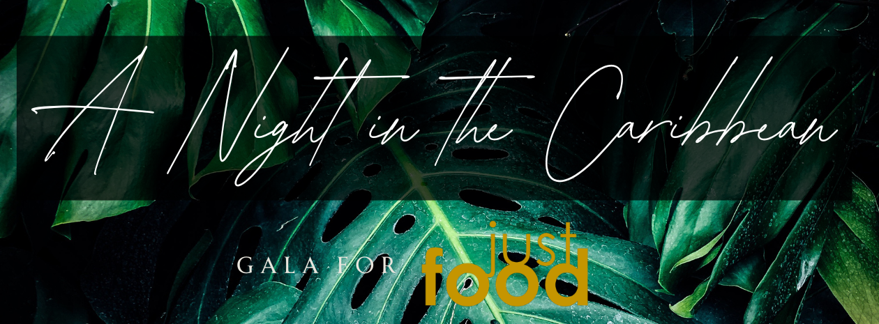 Just Food Gala: A Night in the Caribbean
